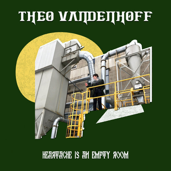 Theo Vandenhoff - Heartache Is An Empty Room (New Cassette)