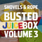 Shovels & Rope - Busted Juicebox Vol. 3 (New Vinyl)