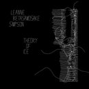 Leanne Betasamosake Simpson - Theory Of Ice (New Vinyl)