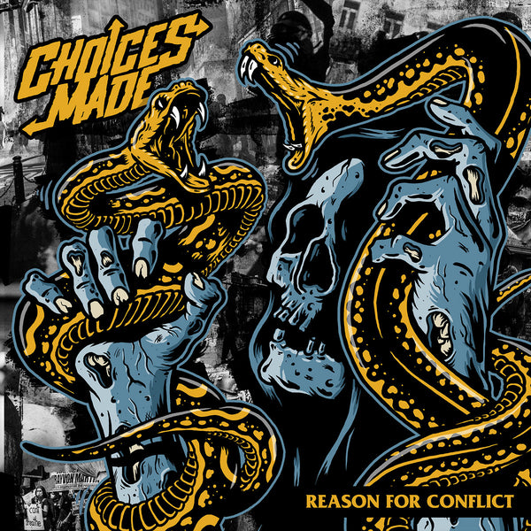 Choices Made - Reason for Conflict (7") (New Vinyl)