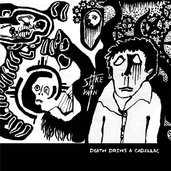 Spike In Vain - Death Drives A Cadillac (New Vinyl)