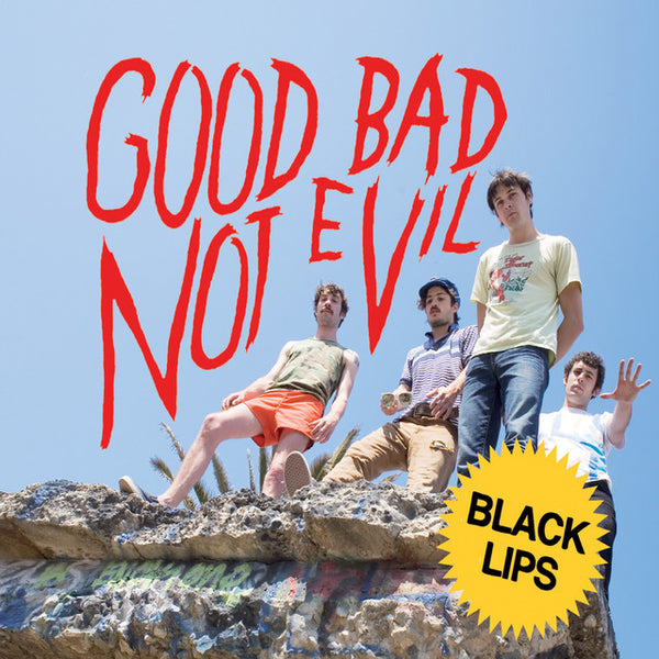 Black Lips - Good Bad Not Evil (2LP Limited Edition Sky Blue Vinyl) (New Vinyl)