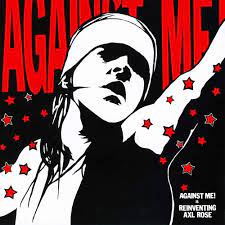 Against Me! - Reinventing Axl Rose (New CD)