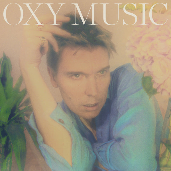 Alex Cameron - Oxy Music (New CD)