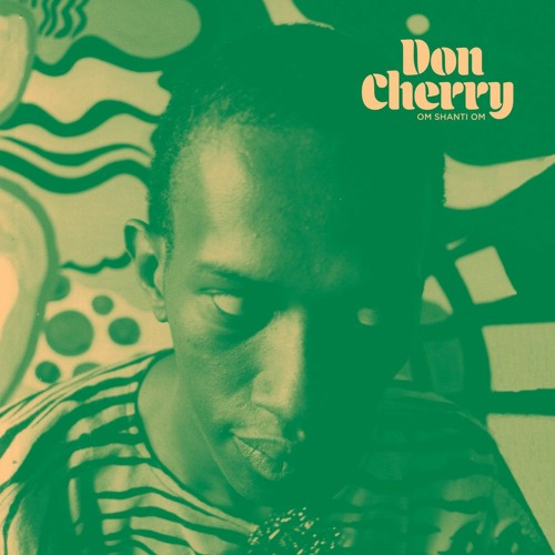 Don Cherry - Om Shanti Om (New Vinyl)