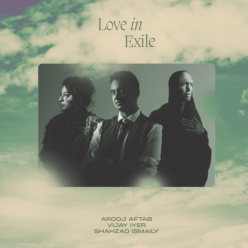 Arooj Aftab - Love in Exile (New CD)