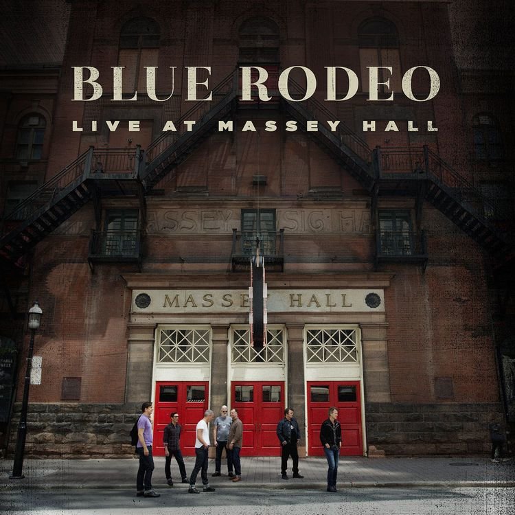 Blue Rodeo - Live At Massey Hall (Vinyl)