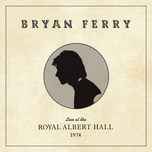 Bryan Ferry - Live At The Royal Albert Hall 1974 (Vinyl)