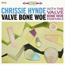 Chrissie Hynde With The Valve Bone Woe Ensemble - Valve Bone Woe (New Vinyl)