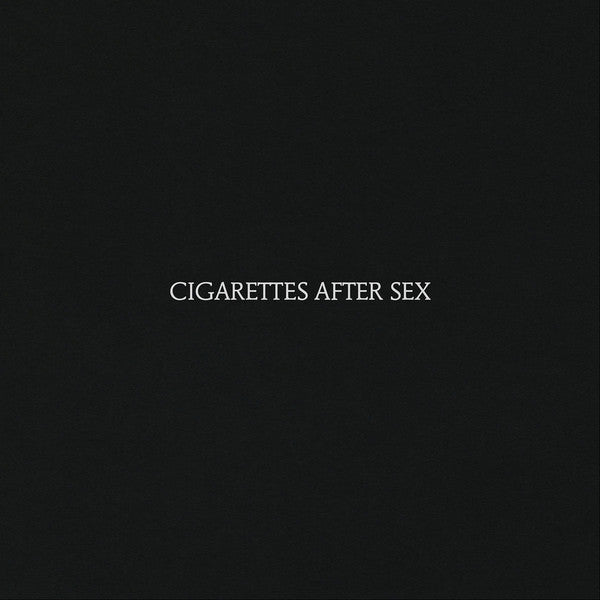 Cigarettes After Sex - Cigarettes After Sex (New Vinyl)