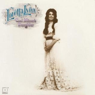 Loretta Lynn - Coal Miner's Daughter (New Vinyl)