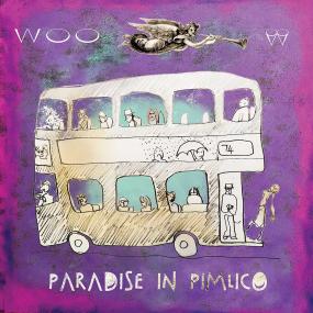 Woo - Paradise in Pimlico (New Vinyl)