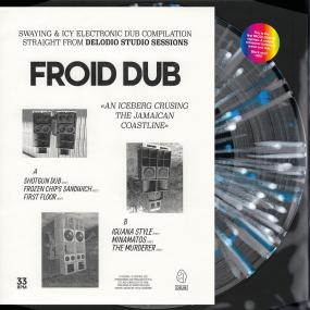 Froid Dub - An Iceberg Cruising the Jamaican Coastline EP (New Vinyl)