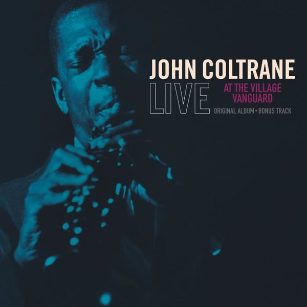 John Coltrane - Live At The Village Vanguard (New Vinyl)