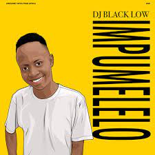 DJ Black Low - Impumelelo (2LP) (New Vinyl)