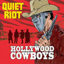 Quiet Riot  - Hollywood Cowboys (New CD)