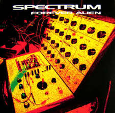 Spectrum - Forever Alien (2LP) (RSD 2020) (New Vinyl)
