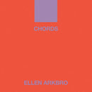 Ellen Arkbro - Chords (New Vinyl)
