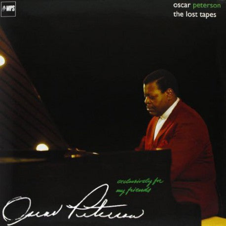 Oscar Peterson - Exclusively For My Friends: The Lost Tapes (Speaker's Corners) (New Vinyl)