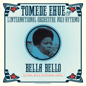 Tomede Ehue - Bella Bello (New Vinyl)