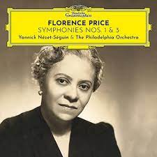 Yannick Nezet-Seguin & The Philadelphia Orchestra - Florence Price: Symphonies Nos. 1 & 3 (New Vinyl)