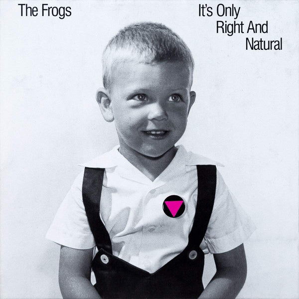 The-frogs-it-s-only-right-and-natural-new-vinyl