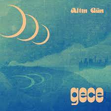 Altin Gun - Gece (Teal Vinyl) (New Vinyl)