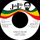 Leroy Smart - Give It To Me (7") (New Vinyl)