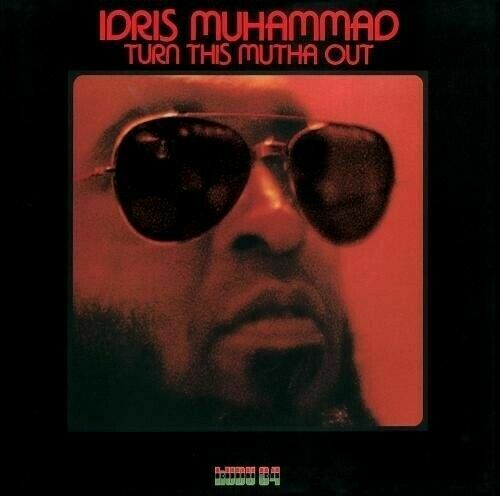 Idris Muhammad - Turn This Mutha Out (Japan Import) (New CD)