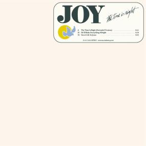 Joy - The Time is Right 12" (New Vinyl)