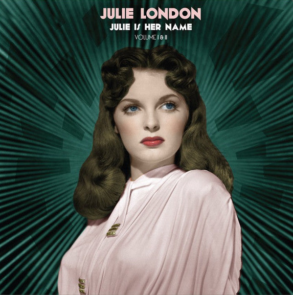Julie London - Julie Is Her Name (Volume I & II) (New Vinyl)