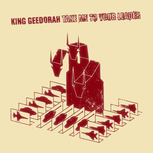 King Geedorah - Take Me To Your Leader (New Vinyl)
