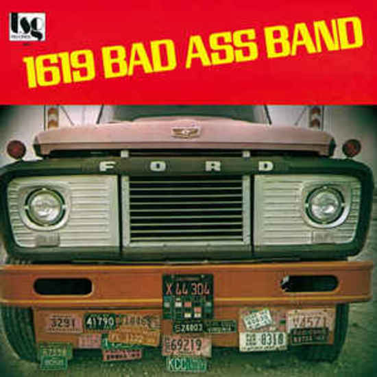1619 Bad Ass Band - 1619 Bad Ass Band (New Vinyl)