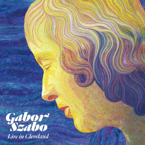 Gabor Szabo - Live In Cleveland 1976 (New Vinyl)