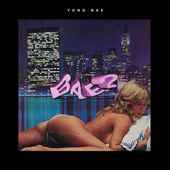 Yung Bae - Bae 2 (New Vinyl)