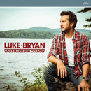 Luke Bryan - What Makes You Country (Vinyl)