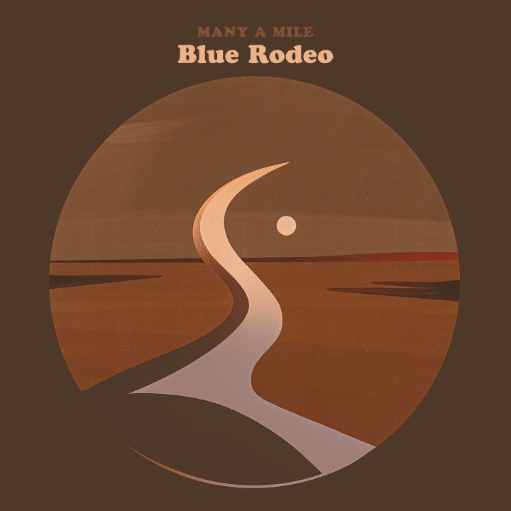 Blue Rodeo - Many A Mile (New CD)