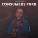 Chuck Strangers - Consumers Park (New Vinyl)