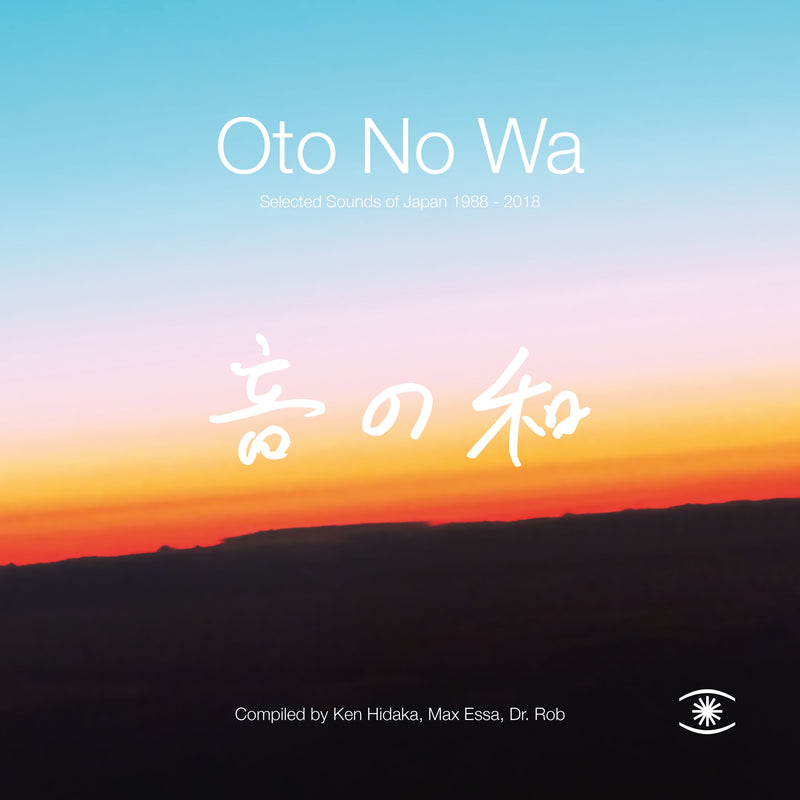 Oto No Wa - Selected Sounds Of Japan (1988 - 2018) (New Vinyl)