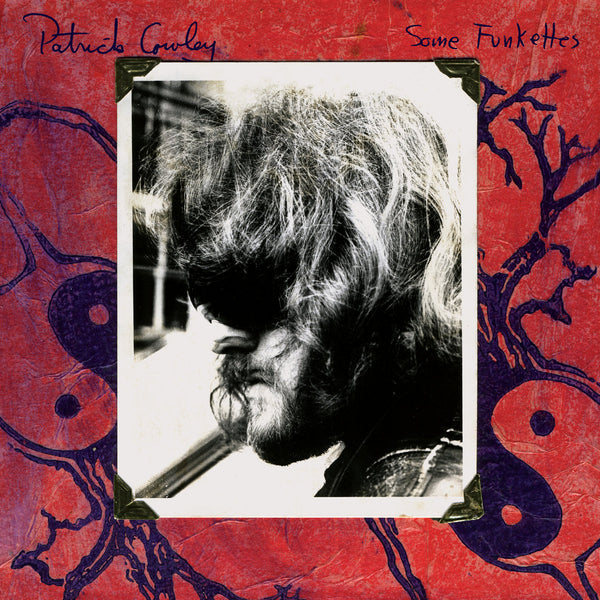 Patrick Cowley - Some Funkettes (New Vinyl)