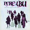 Pere-ubu-terminal-tower-an-archival-collection-new-vinyl