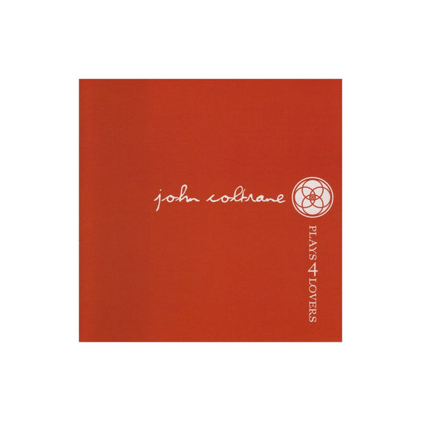 John Coltrane - Plays 4 Lovers (New CD)