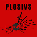 Plosivs - Plosivs (New Vinyl)