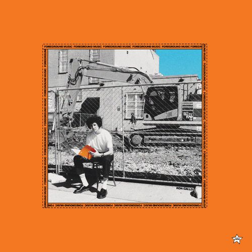 Ron Gallo - Foreground Music (Orange Vinyl) (New Vinyl)