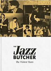 The Jazz Butcher - The Violent Years (New CD)