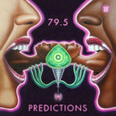 79.5 - Predictions (New Vinyl)