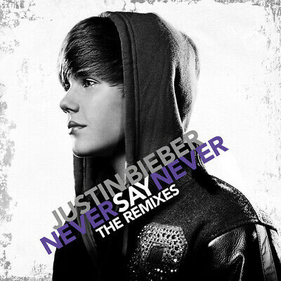 Justin Bieber - Never Say Never The Remixes (New CD)