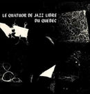 Le Quatour De Jazz Libre Du Quebec - Le Quatour De Jazz Libre Du Qu (New Vinyl)