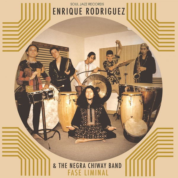 Enrique Rodríguez & The Negra Chiway Band ‎– Fase Liminal (New Vinyl)