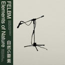 Felbm - Elements Of Nature (2LP) (New Vinyl)
